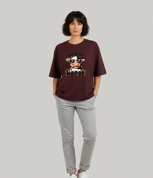Not In Mood Women Oversized Classic T-Shirt
